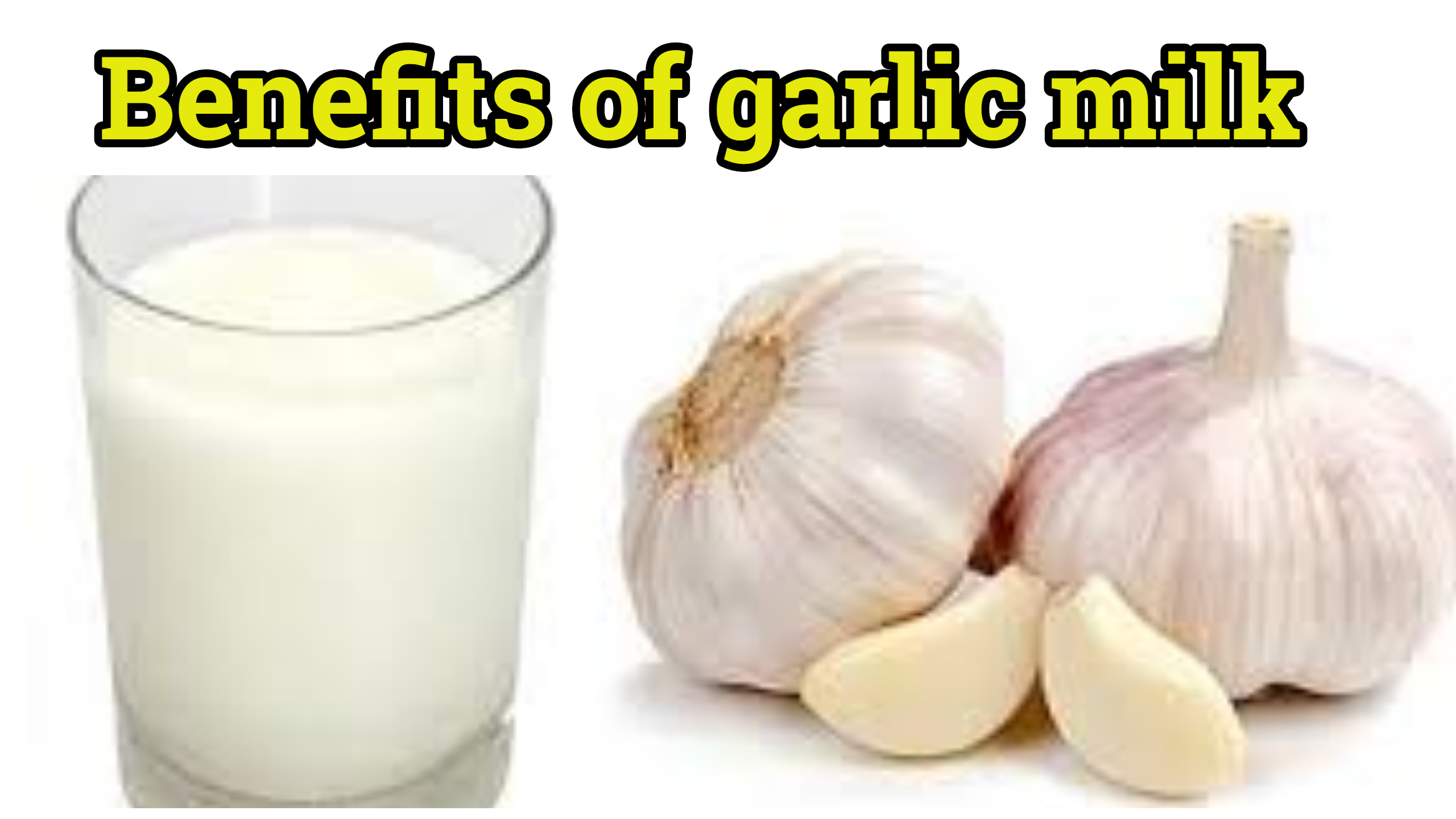 Health Benefits Of Garlic Milk